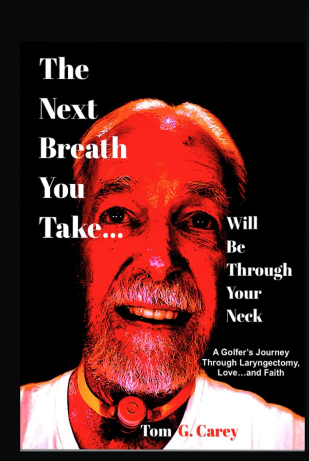 Majosta The Next Breath book cover, a hopeful glimpse of resilience after laryngectomy