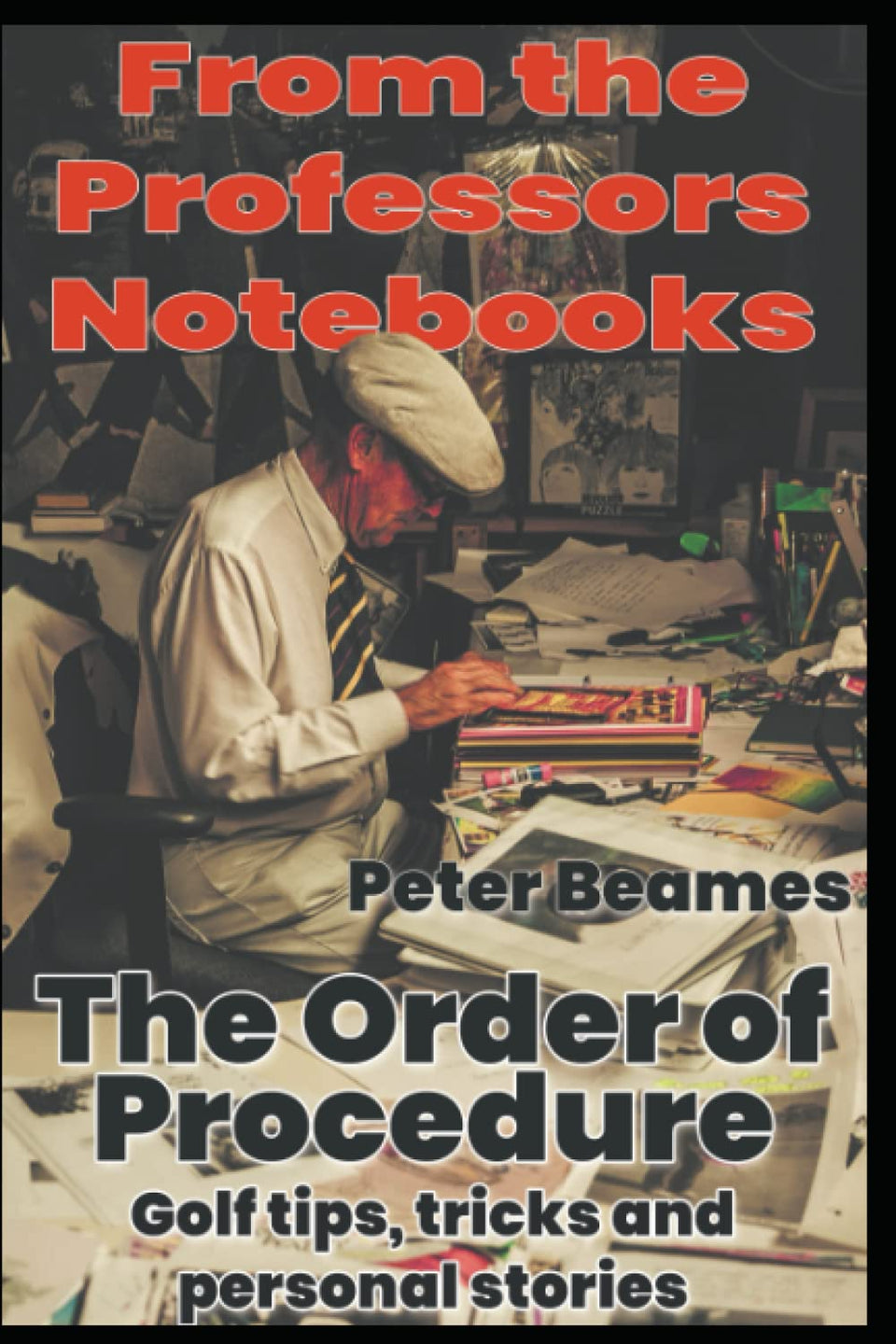 Majosta The Order of Procedure golf notes visual cues to improve consistency.