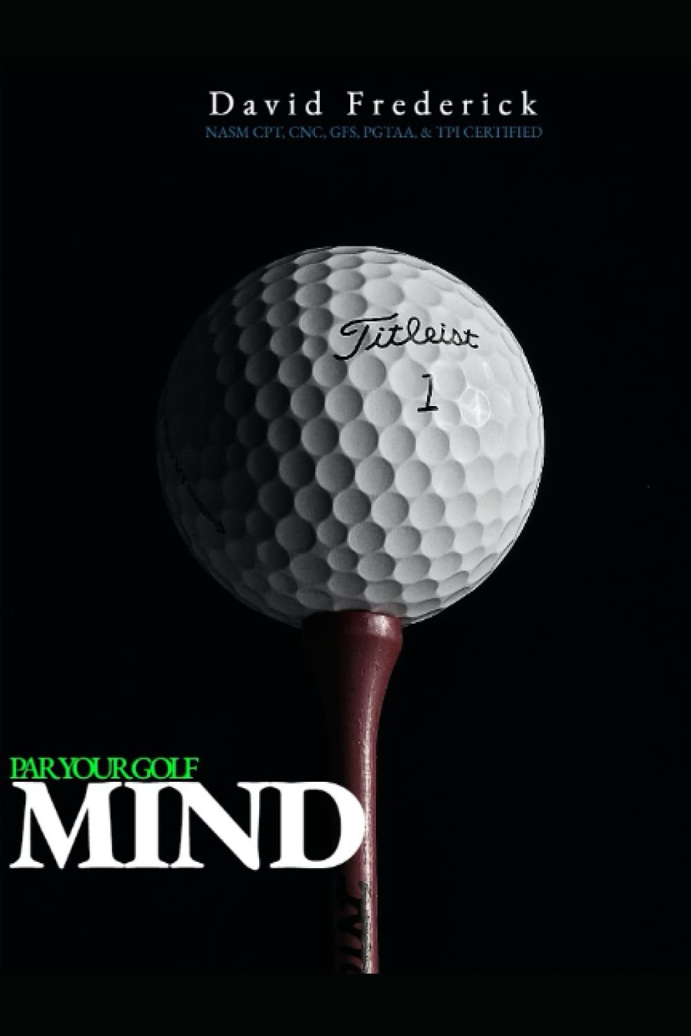 Majosta Par Your Golf Mind book cover promoting mental discipline for focused golf play