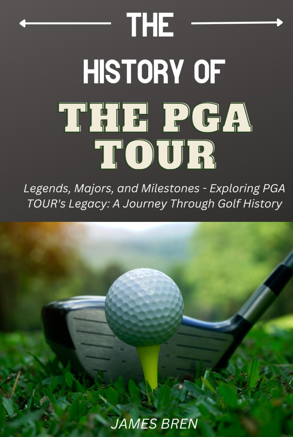 Majosta The History of the PGA TOUR cover highlights golf history for fans and learners
