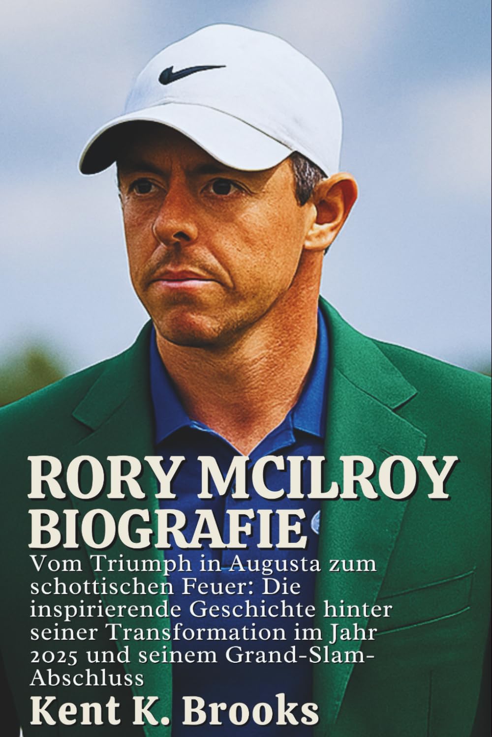 Majosta Rory McIlroy biography cover - immersive storytelling for golf fans