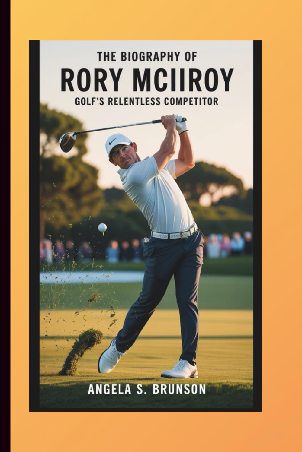 Majosta Rory McIlroy biography cover provides insights for golf fans and collectors.