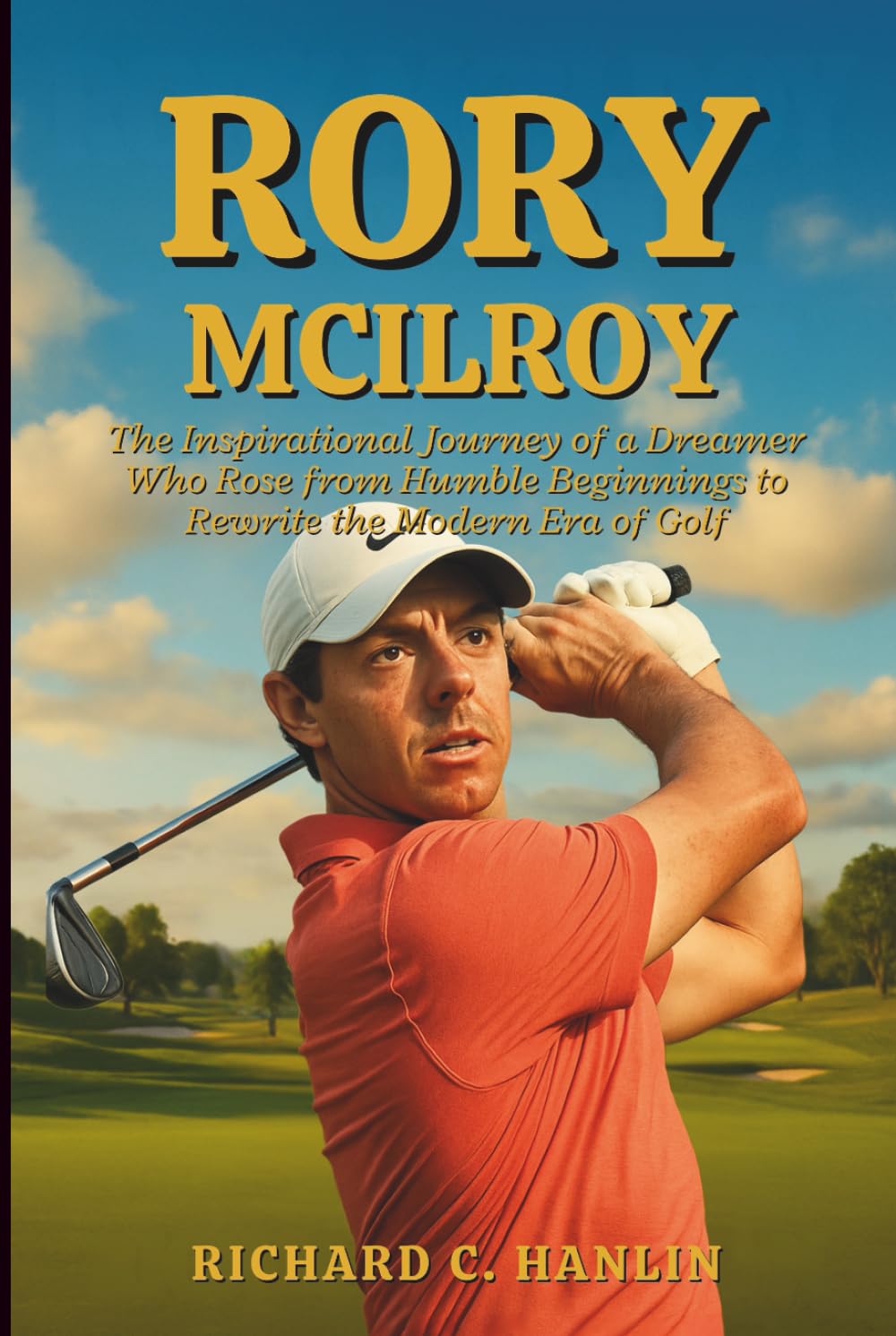 Majosta Rory McIlroy Biography cover—an inspiring golfer's journey for motivation