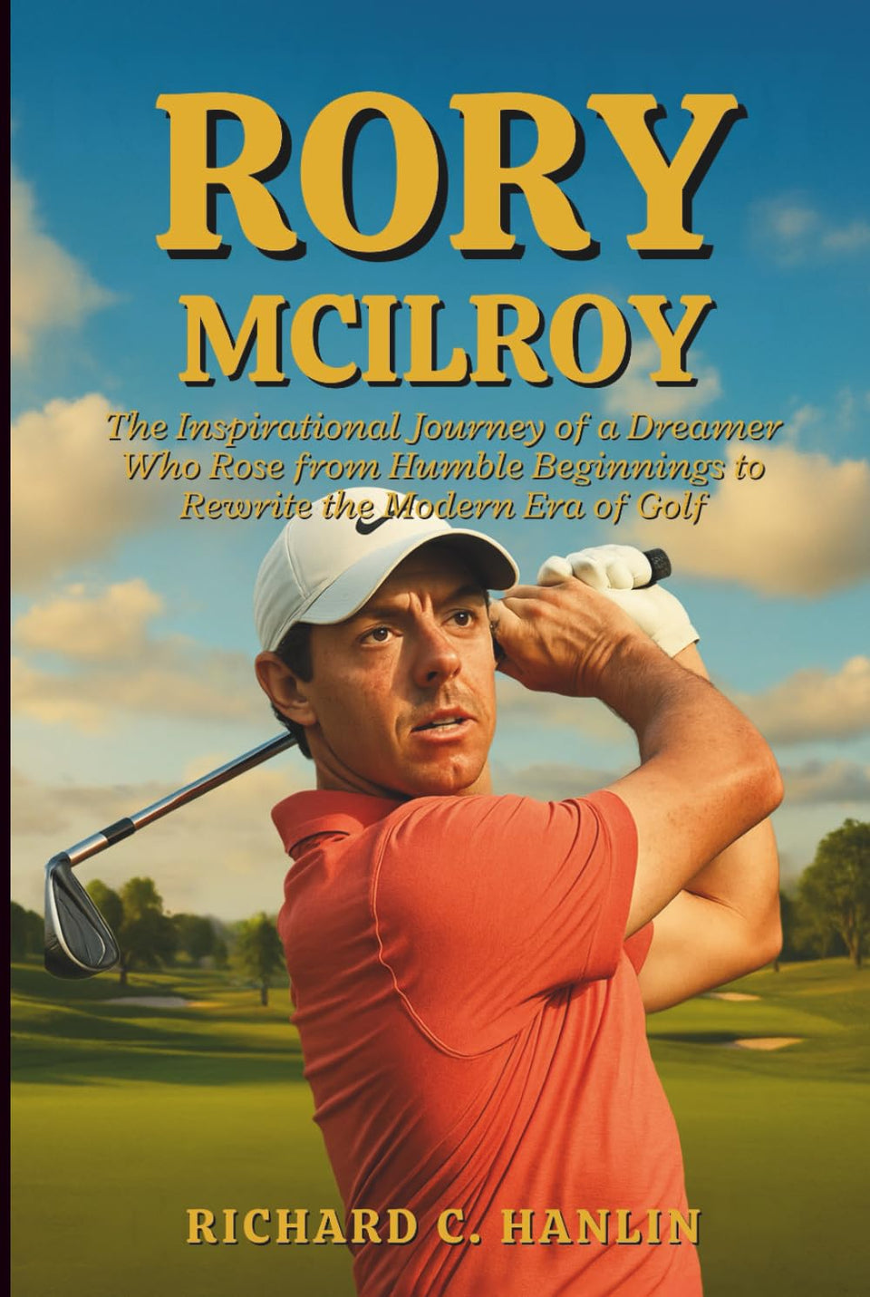 Majosta Rory McIlroy Biography cover—an inspiring golfer's journey for motivation
