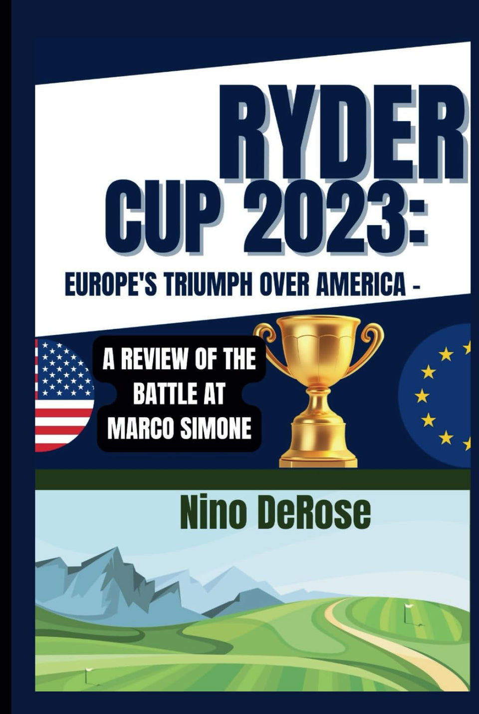 Majosta Ryder Cup 2023 Marco Simone coverage highlights strategic play for golf fans.