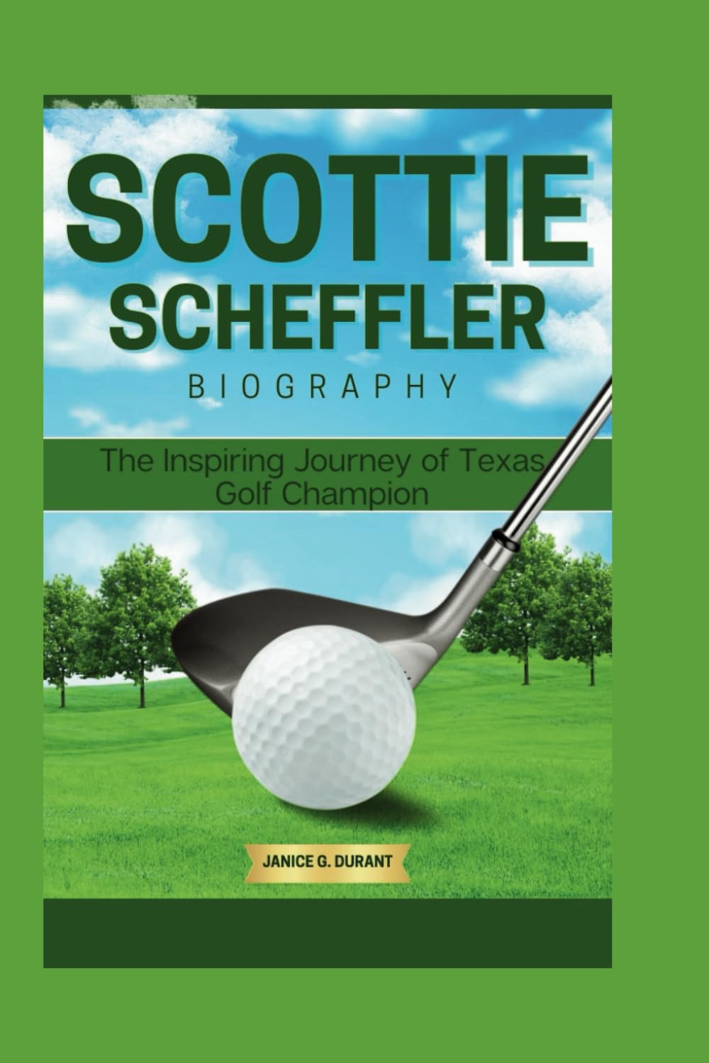 Majosta Scottie Scheffler biography cover, inspiring golf journey for fans and collectors.