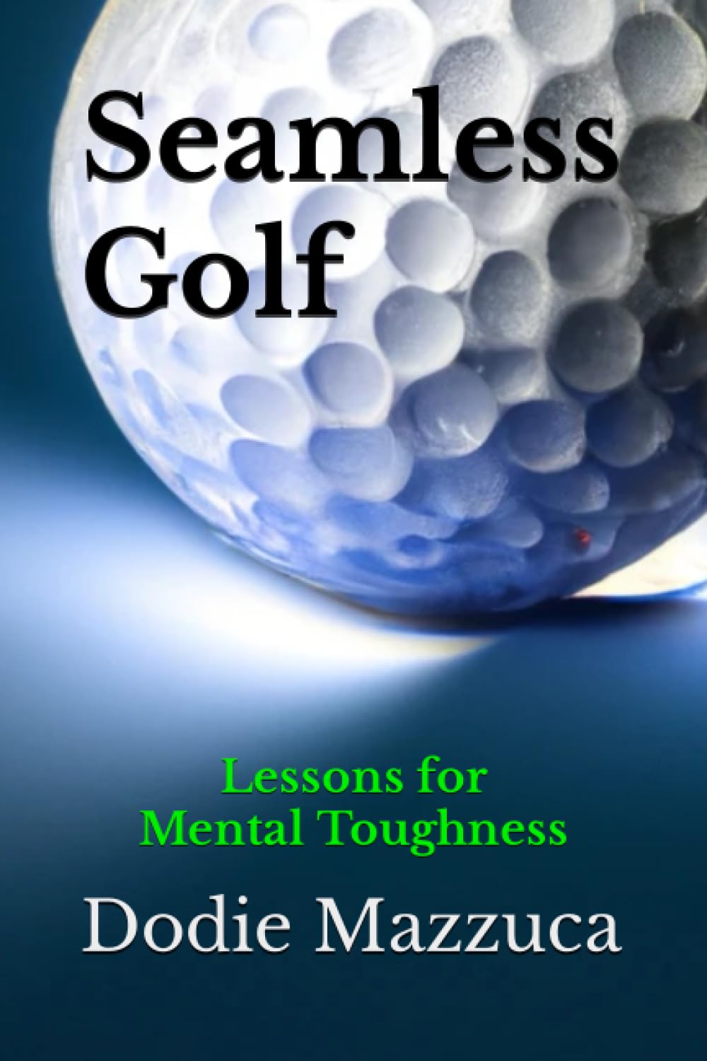 Majosta Seamless Golf cover, highlighting mental toughness for focused play on the course