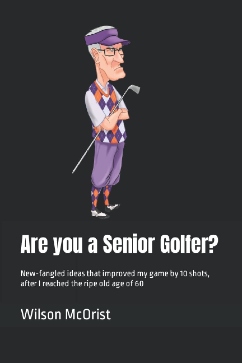 Majosta senior golfer book cover showing practical, gradual improvement ideas for older players.