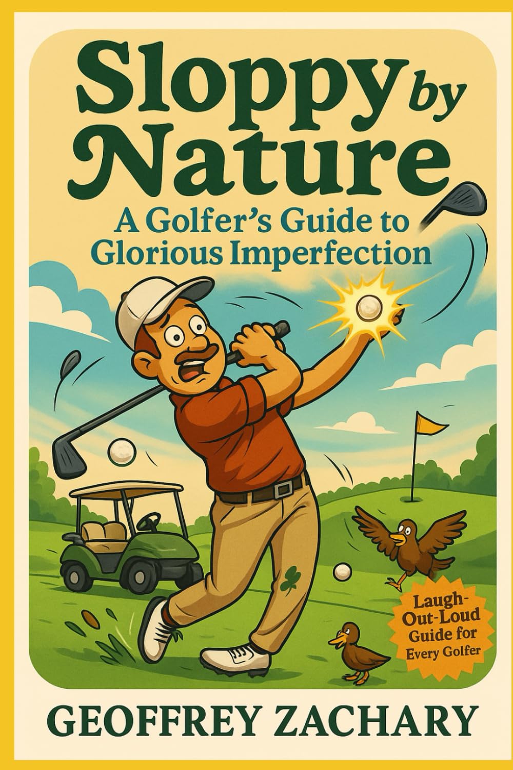 Majosta Sloppy by Nature cover image shows humor and relatable golf stories for casual players