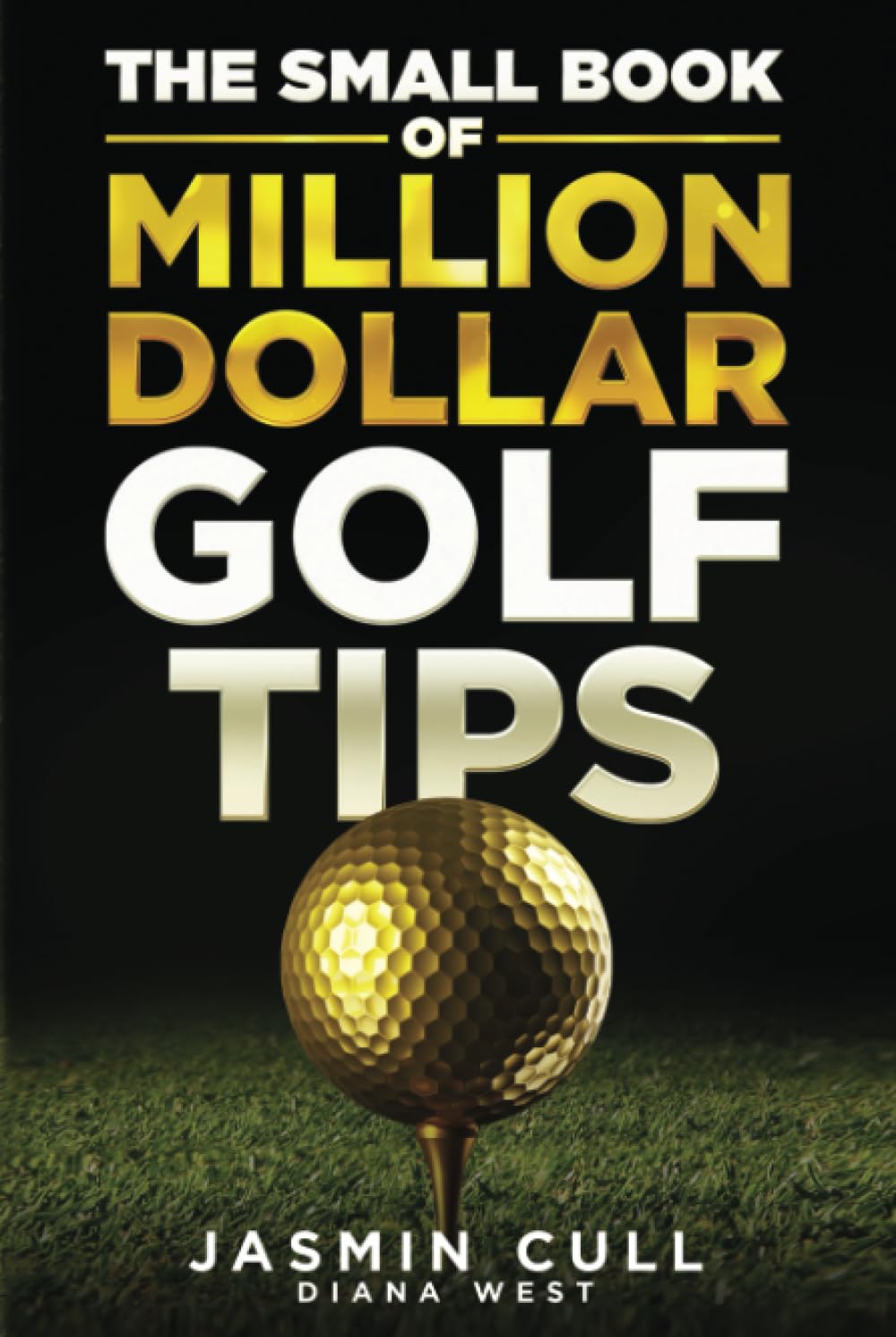 Majosta The Small Book of Million Dollar Golf Tips cover, quick tips to improve accuracy