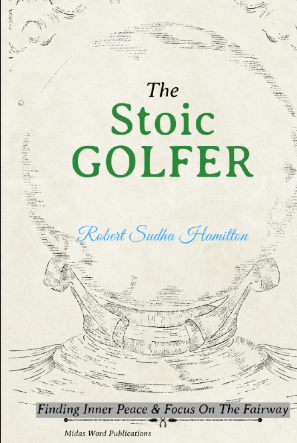 Majosta The Stoic Golfer cover with calm focus on the fairway