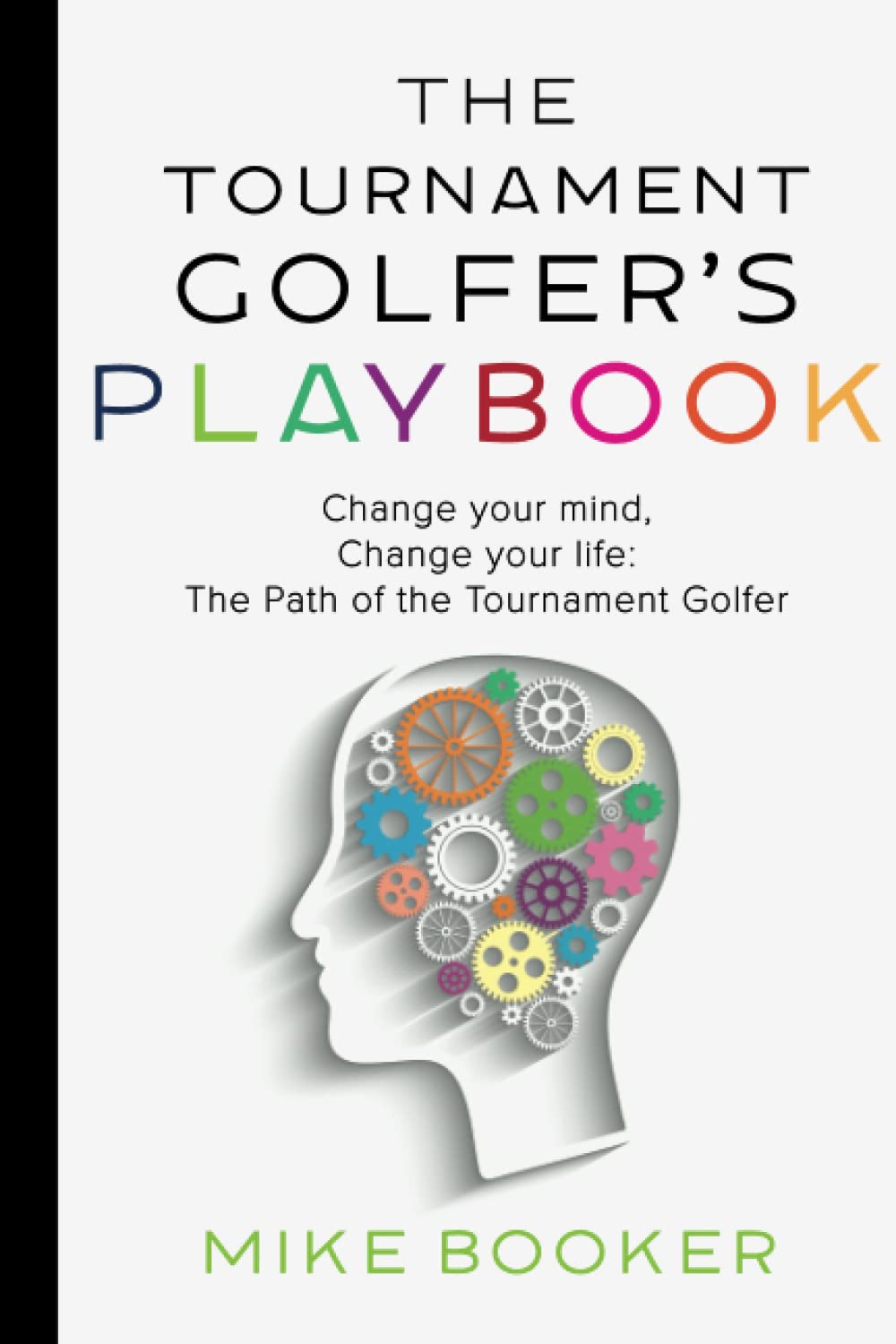 Majosta Tournament Golfer's Playbook cover inspires focused mindset for competitive golf