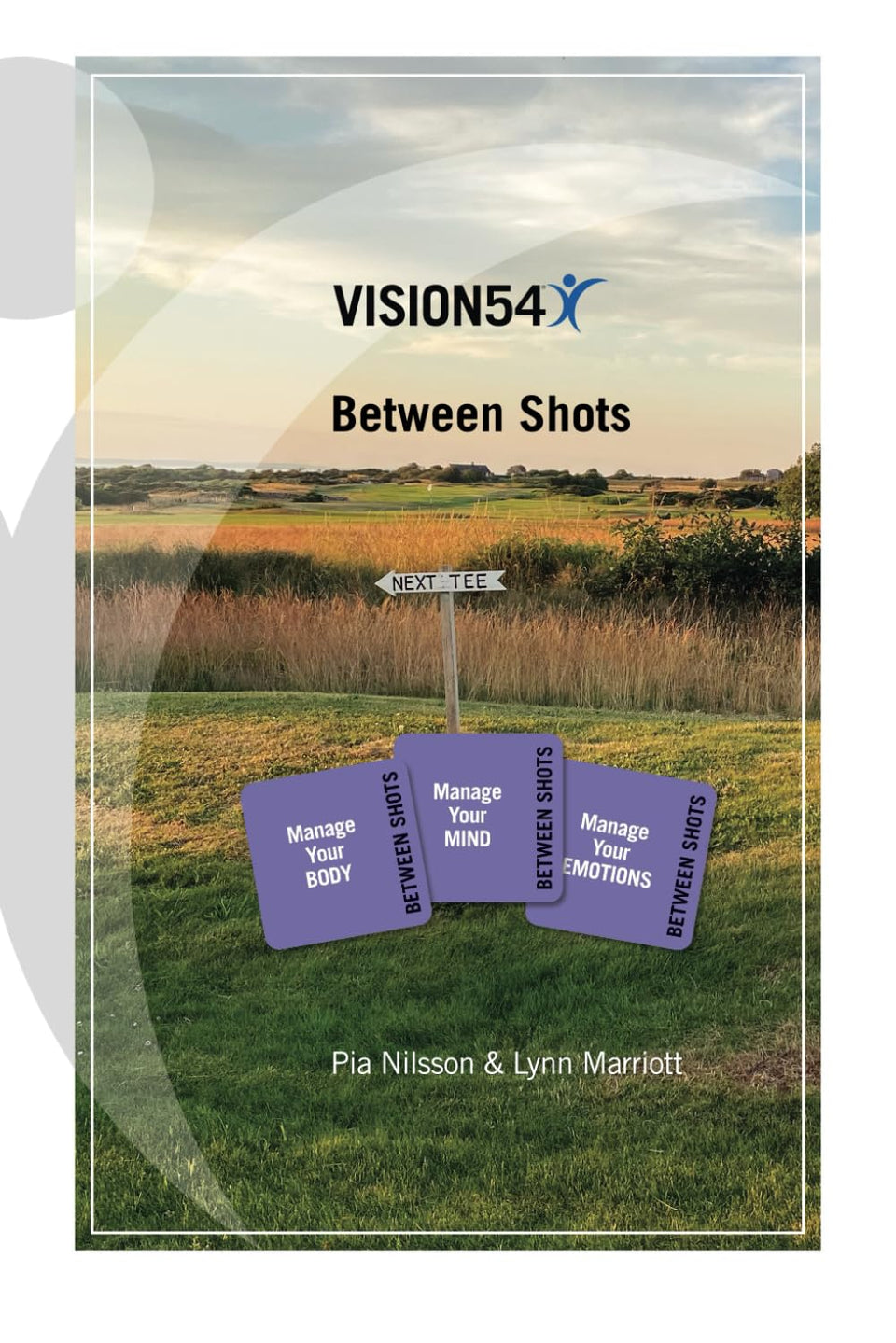 Majosta Vision54 Between Shots cover highlights body, mind and emotions to support on-course focus.