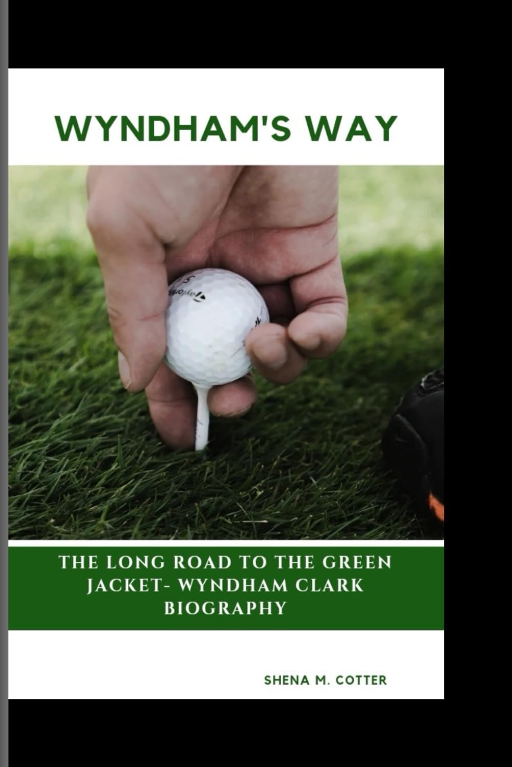 Majosta Wyndham's Way book cover featuring Wyndham Clark; ideal for golf fans seeking inspiration.