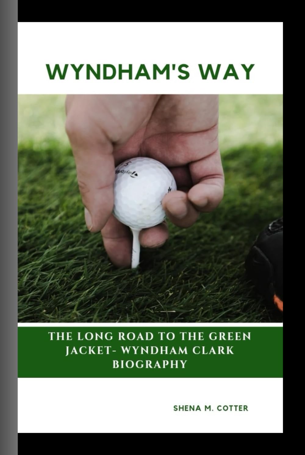 Majosta Wyndham's Way cover art inviting readers to explore Wyndham Clark's journey to the Green Jacket