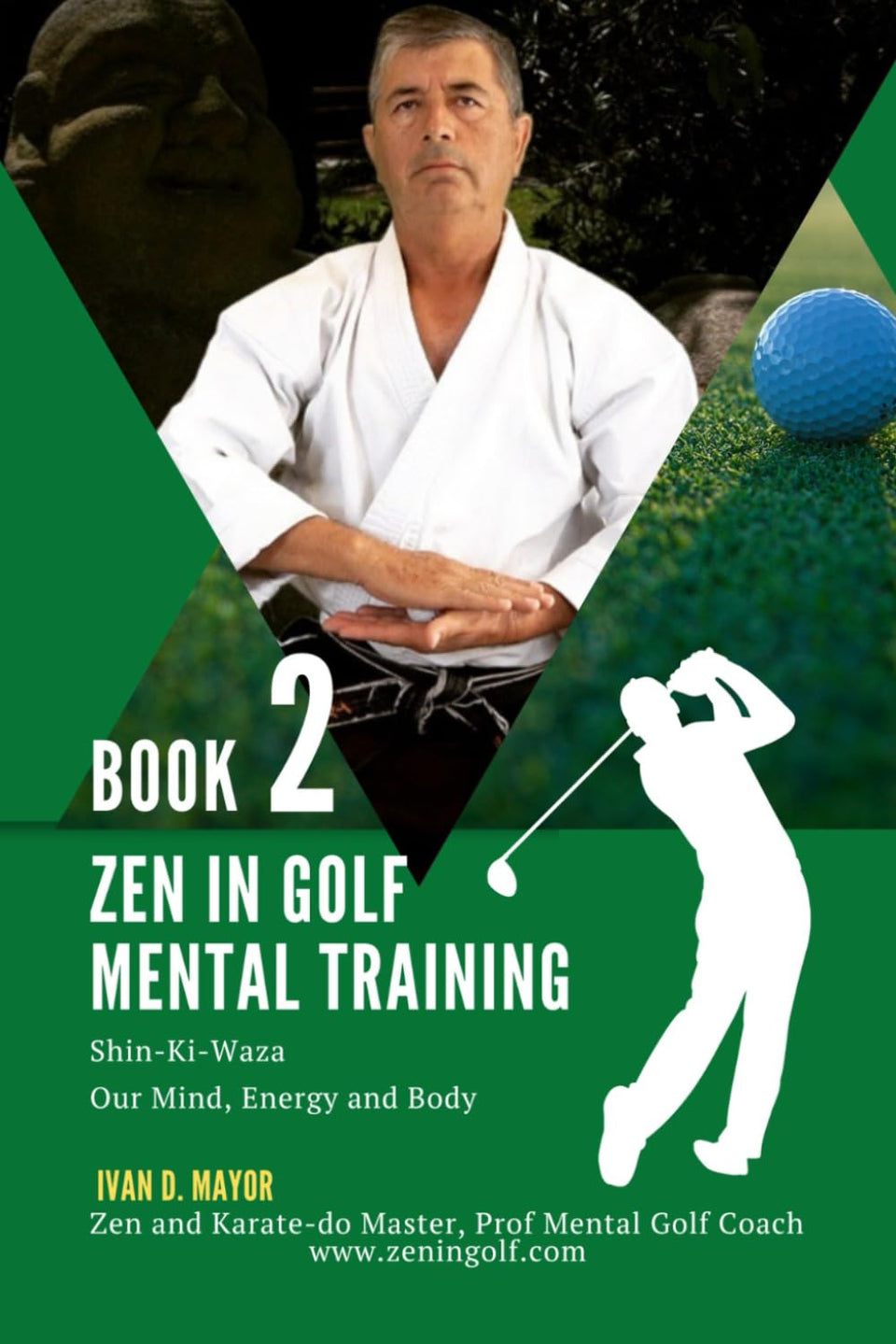 Majosta Zen in Golf Book 2 cover, a guide to focused practice and calm on the course