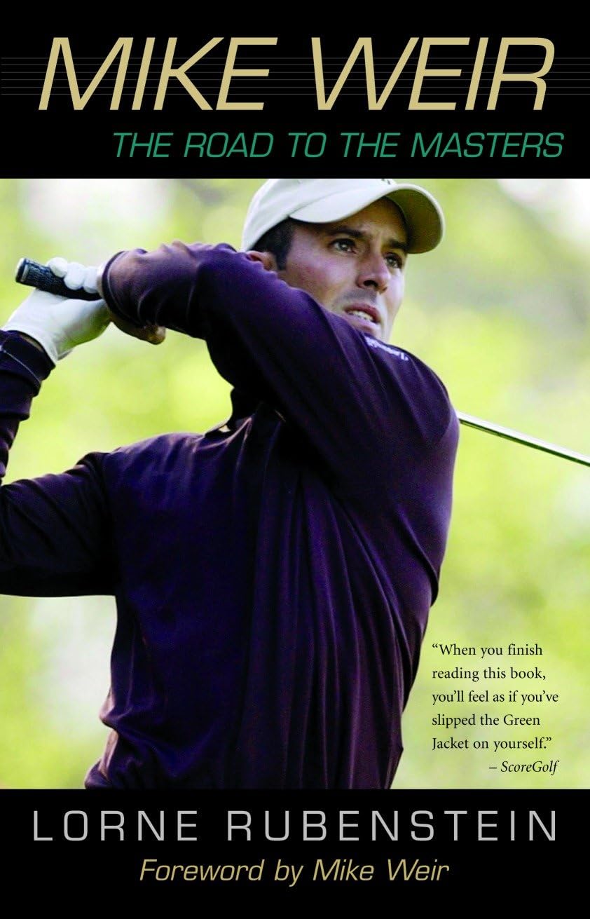 McClelland & Stewart Mike Weir Road to the Masters book cover, ideal for golf history fans