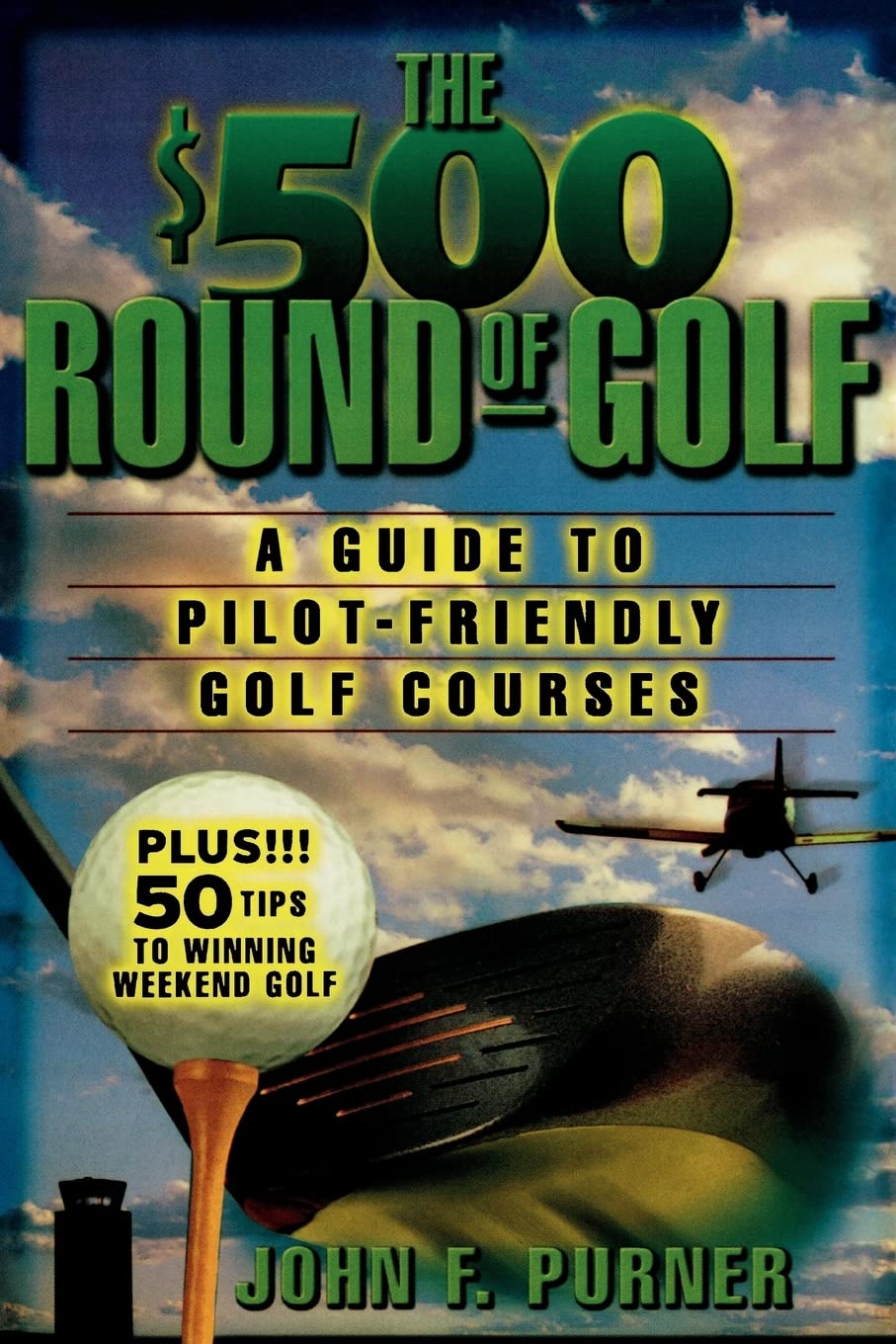McGraw-Hill Education 500 Round of Golf cover—pilot-friendly guide to land, golf, and leisure.