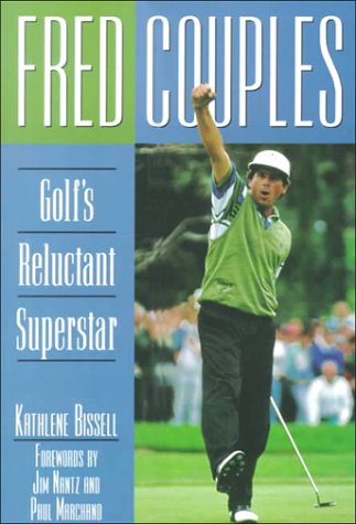 McGraw-Hill Education Fred Couples book cover, ideal for golf biography fans seeking a nuanced look.