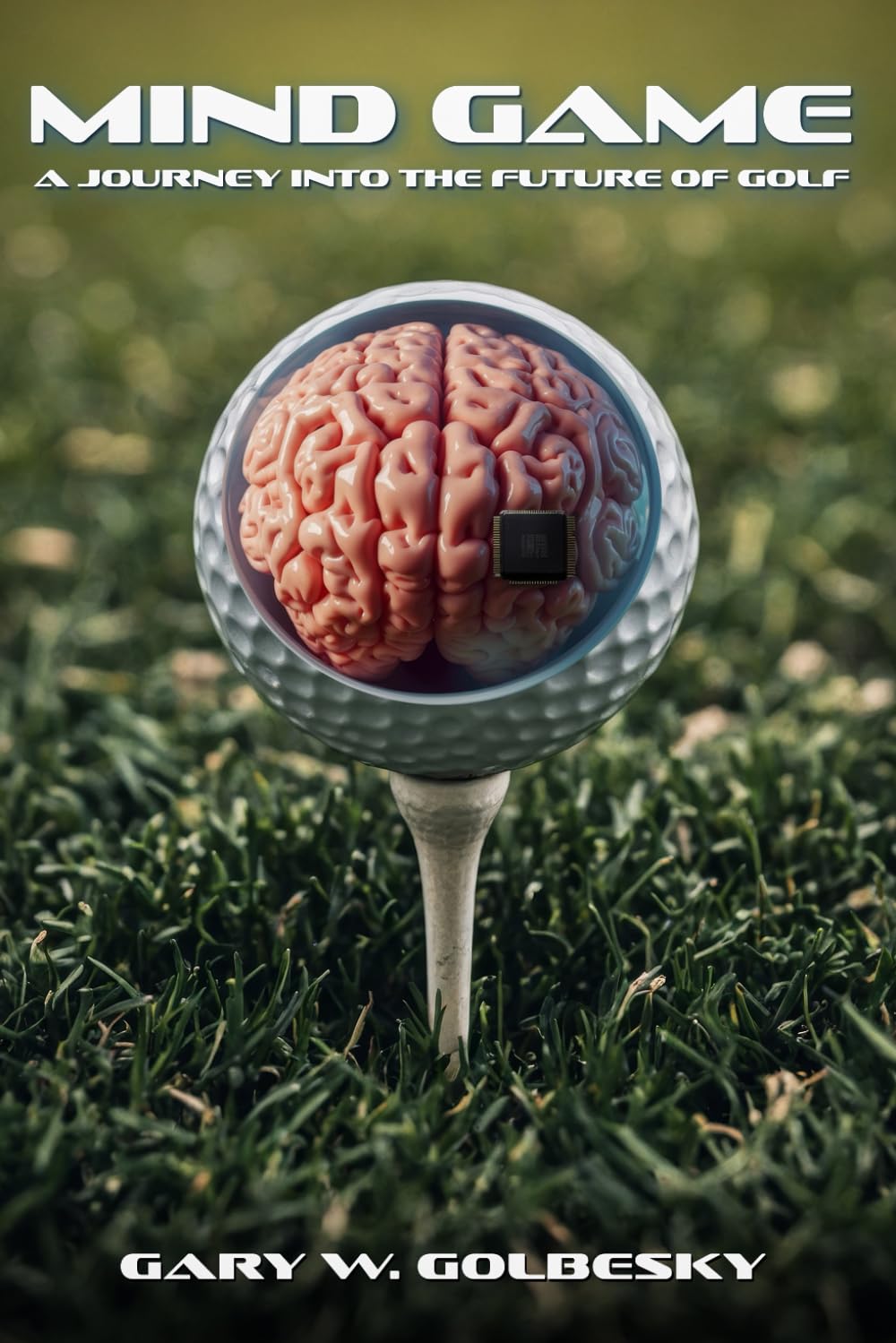 Mind Game cover featuring a brain-chip concept for tech-enhanced golf exploration