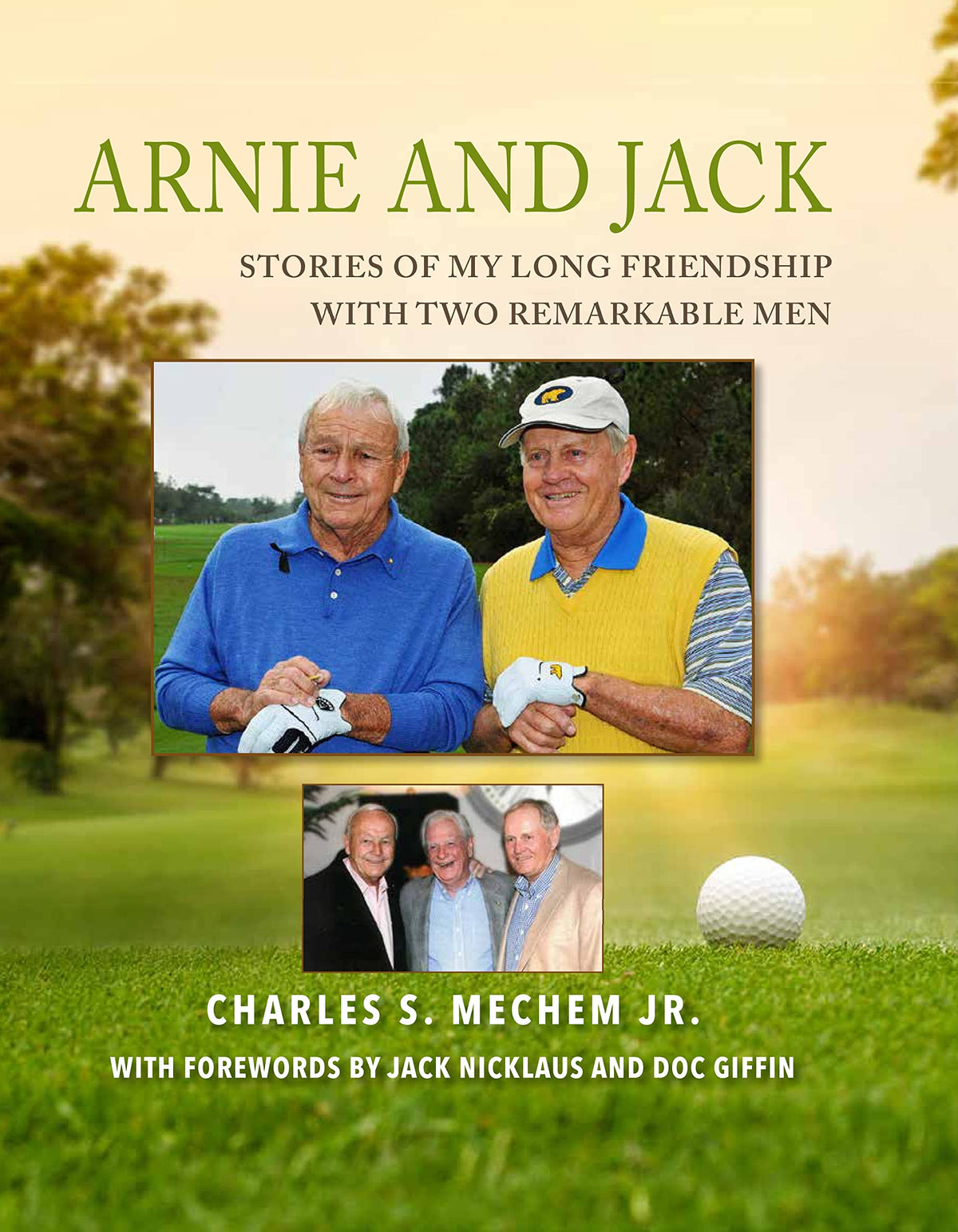 Mission Point Press Arnie and Jack cover photo showing golf legends for history lovers