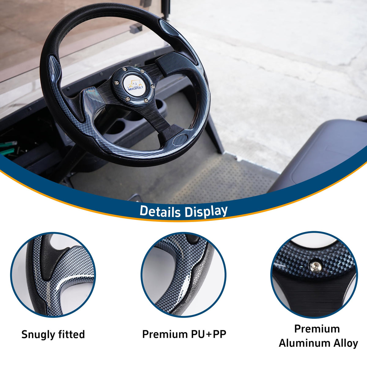Mixopoly aluminum PU+PP steering wheel combines durability with light weight.
