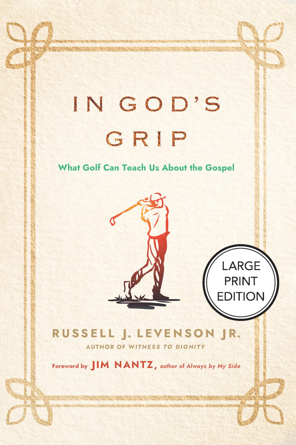 Morehouse Publishing's In God's Grip large print cover invites reflective reading on faith through golf-inspired lessons