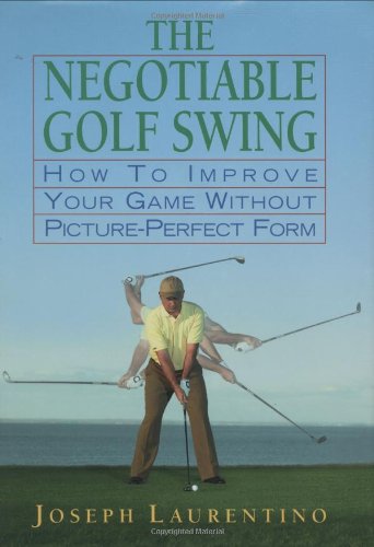 Mountain Lion Press The Negotiable Golf Swing cover, highlighting flexible swing concepts for better consistency.
