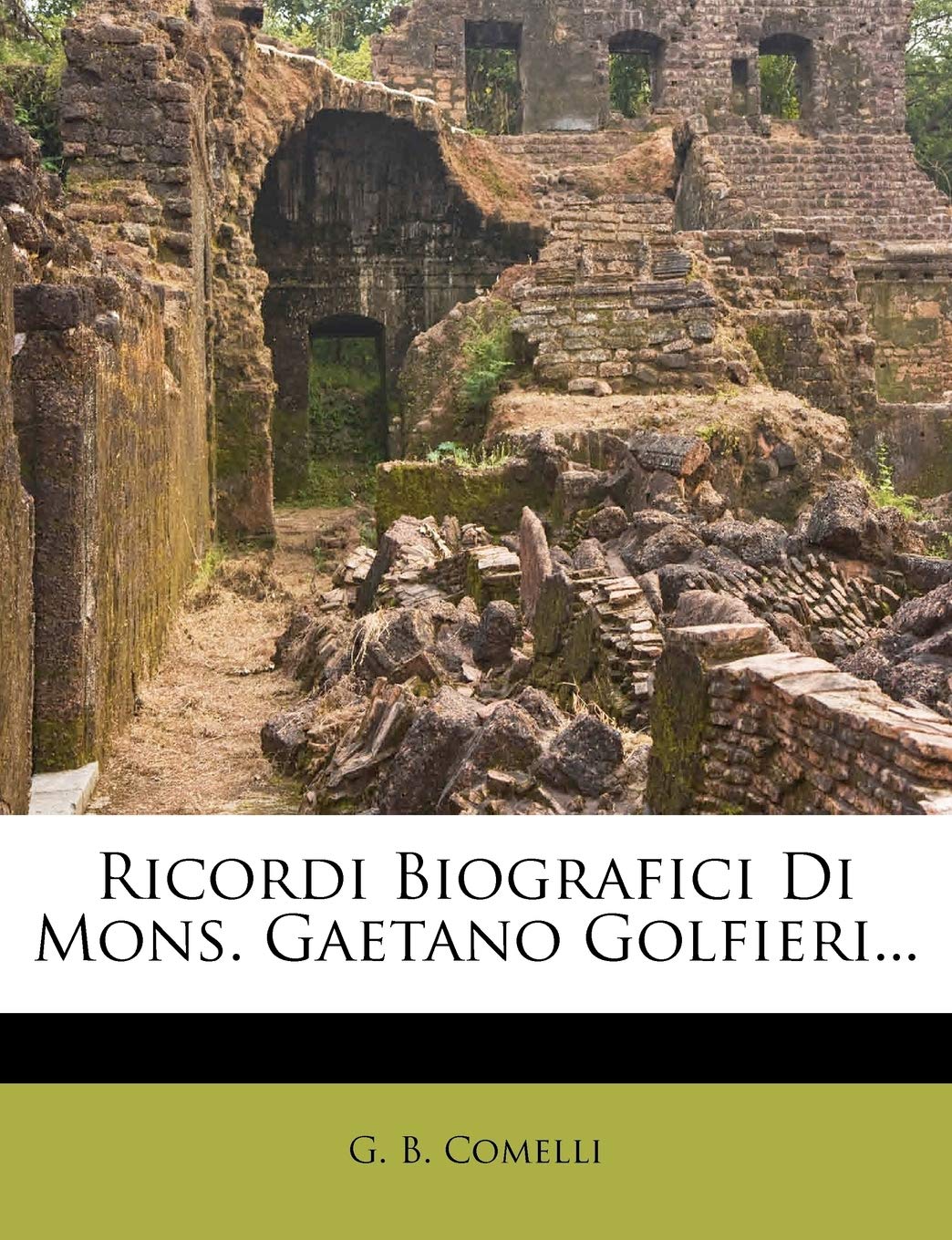 Nabu Press Gaetano Golfieri biography book cover for historical study and collection.