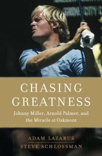 NAL Chasing Greatness cover highlights Oakmont legends and Miller's rise for golf history fans