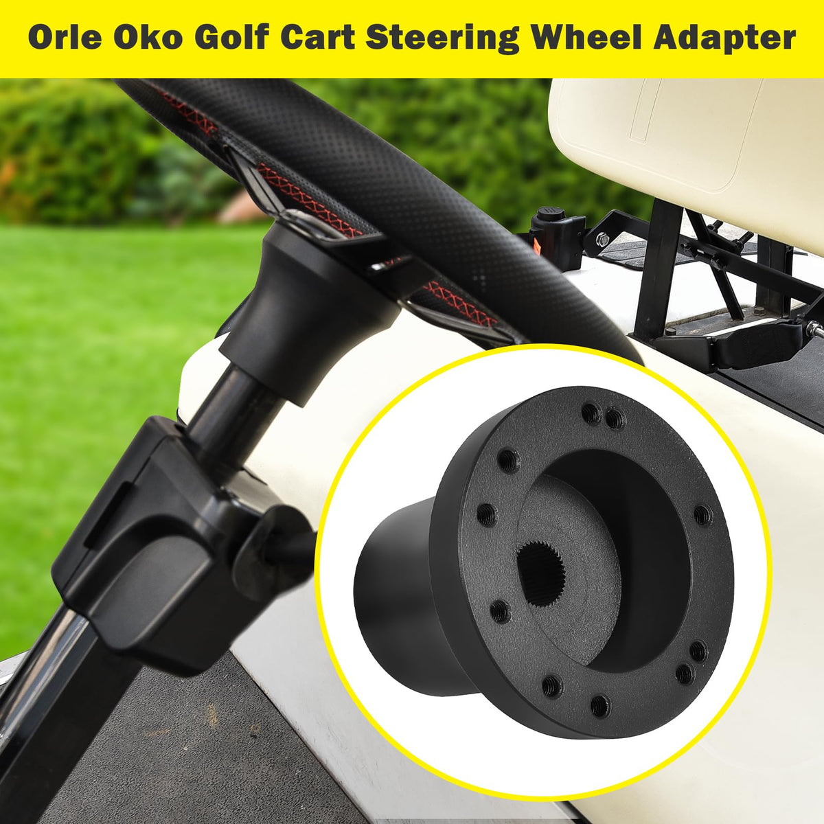 Orle Oko support and satisfaction guarantee for steering adapter.