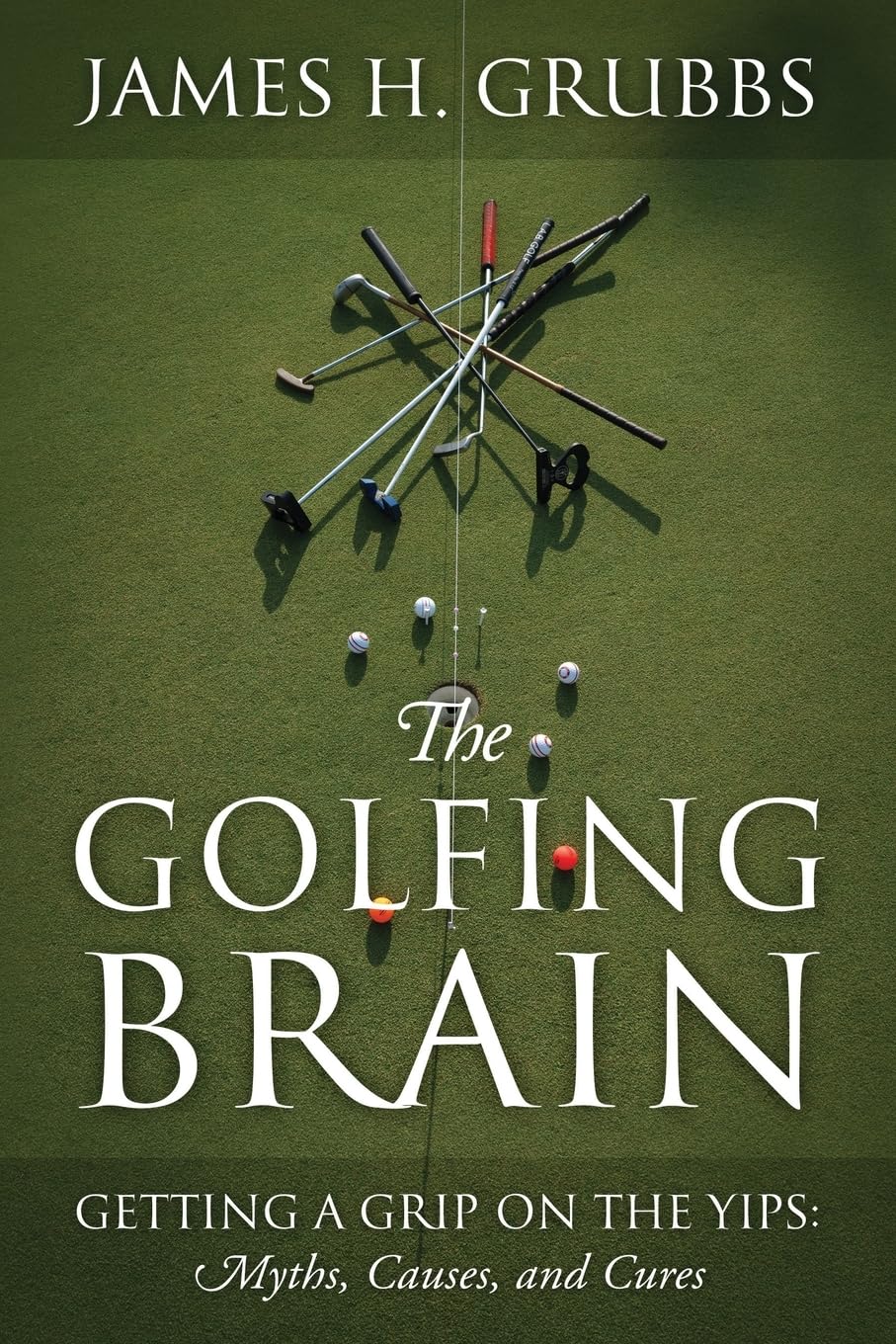 Outskirts Press The Golfing Brain cover, illustrating the yips journey for golfers seeking clarity and practical insight