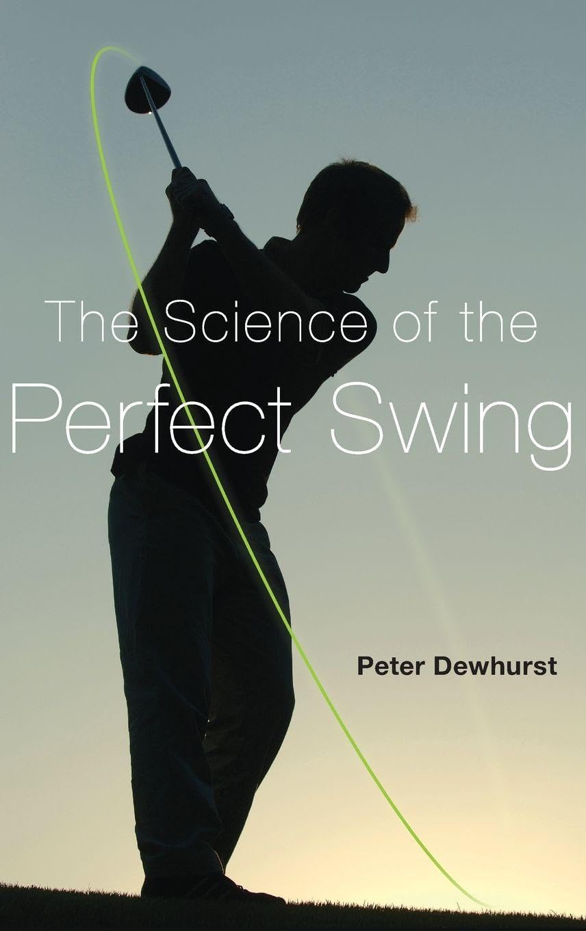 Oxford University Press The Science of the Perfect Swing cover image highlighting science-backed golf technique insights.
