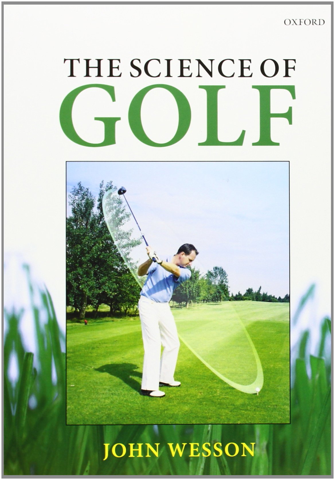 Oxford University Press The Science of Golf cover — comprehensive guide to swing mechanics and ball flight.
