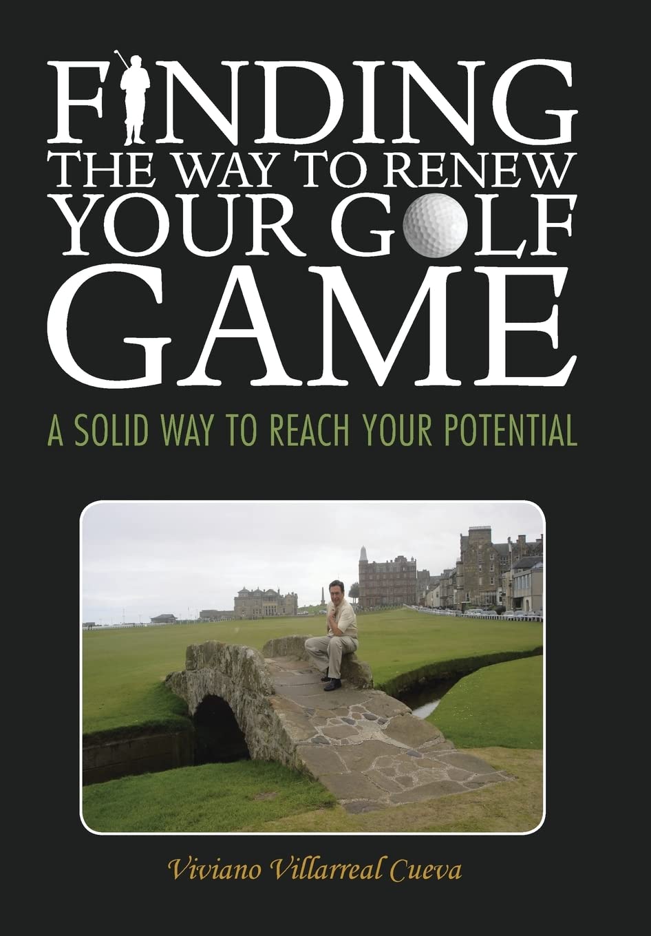 Palibrio Finding the Way to Renew Your Golf Game cover — guides clearer swing focus and mental preparation