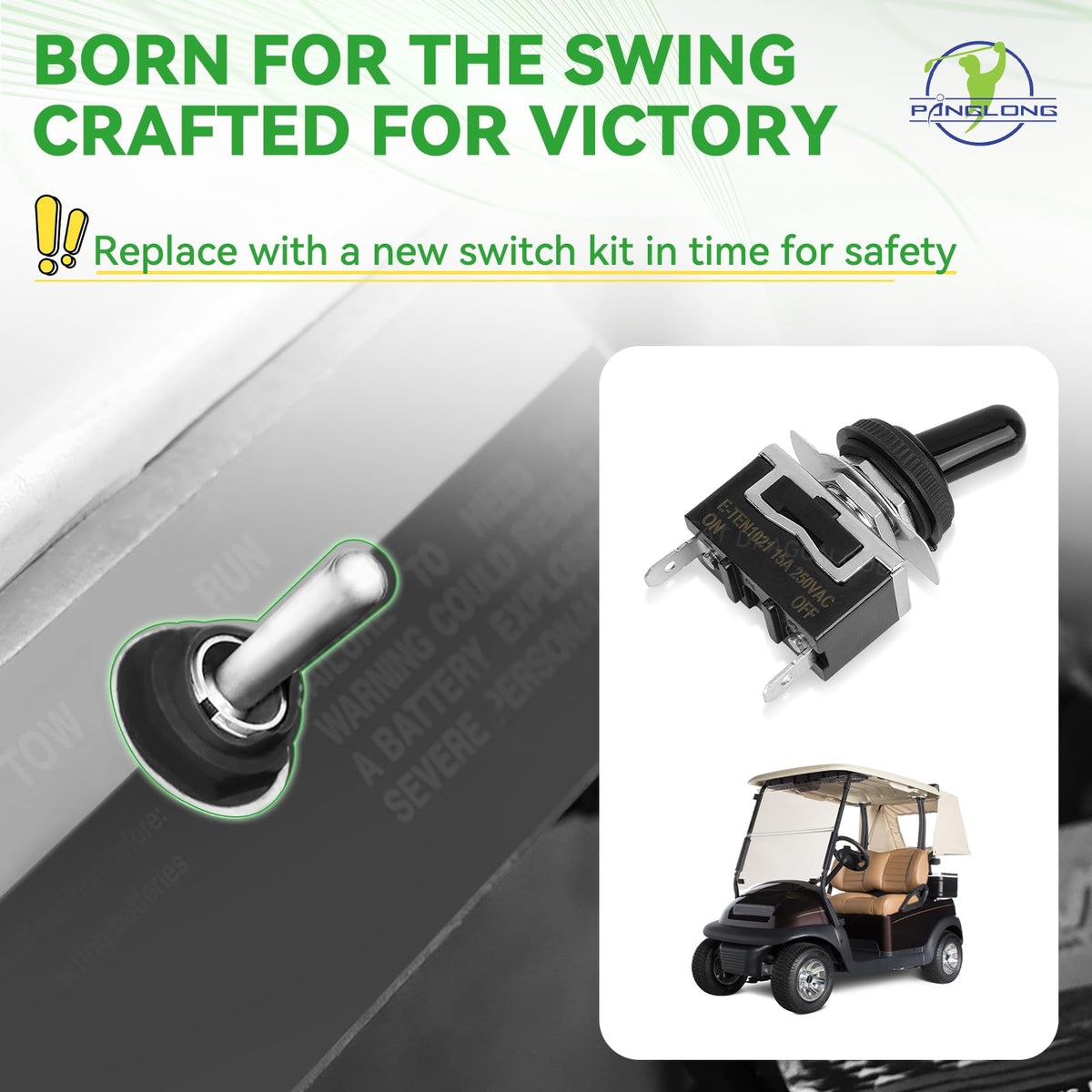 Panglong installed switch on golf cart dashboard for quick access.