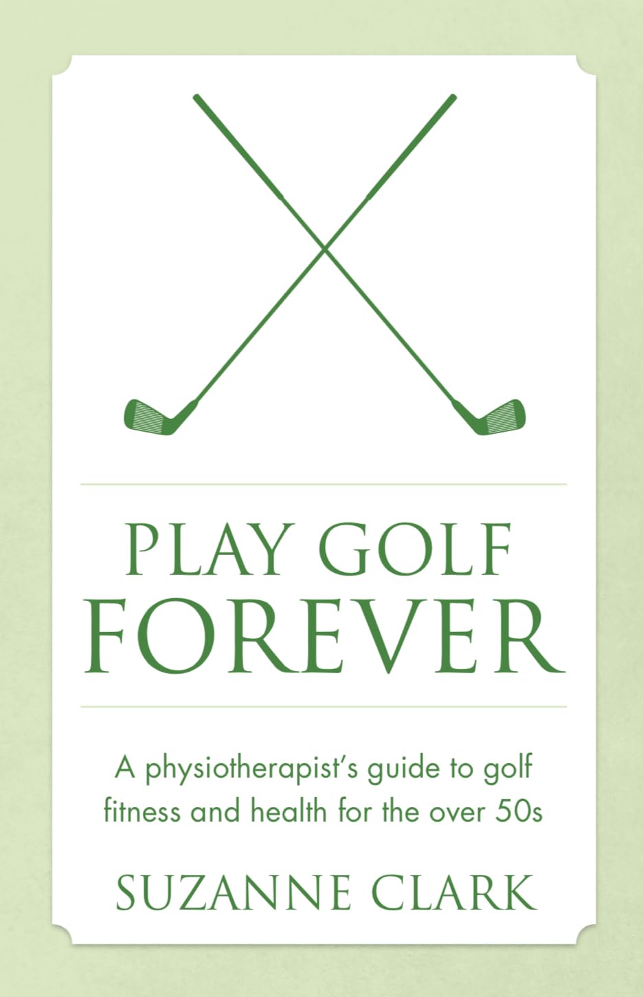 Panoma Press Play Golf Forever cover: guide for staying active and playing longer.