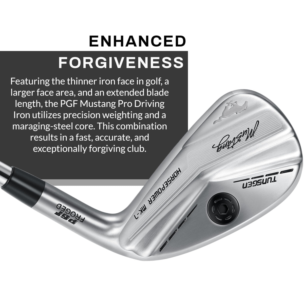PGF Mustang Horsepower Pro driving iron adjustable weight helps tailor feel