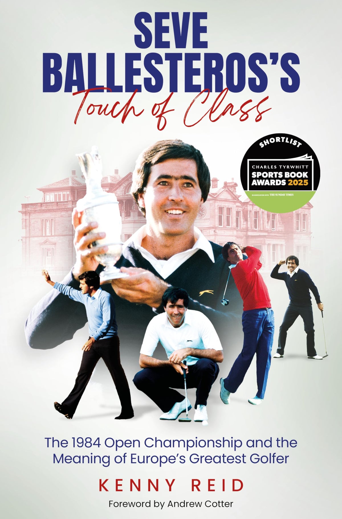 Pitch Publishing's Seve Ballesteros 1984 Open cover highlights the legend's artistry and inspiration