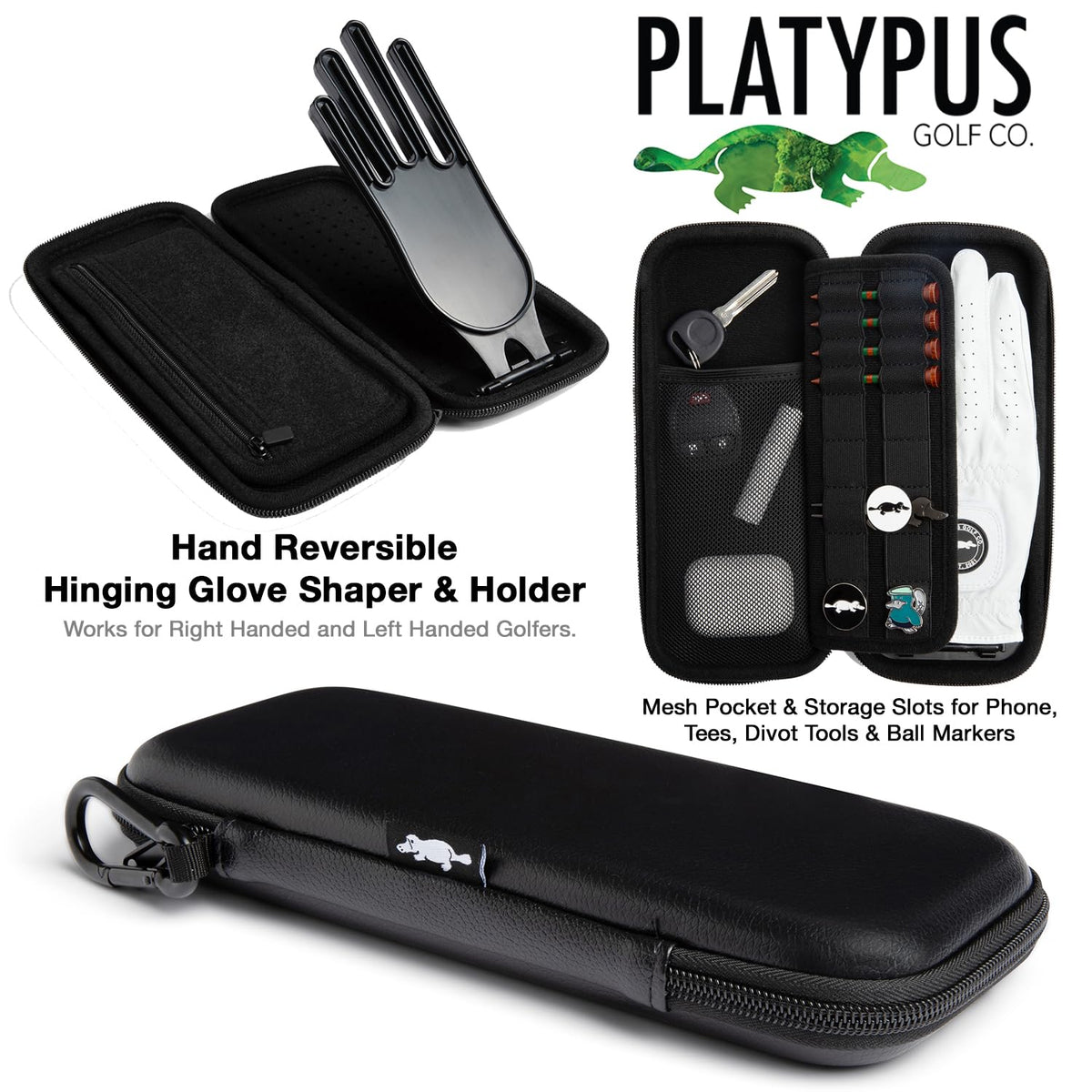 Platypus Golf Co. Glove shaper feature keeps crease-free glove ready for play.