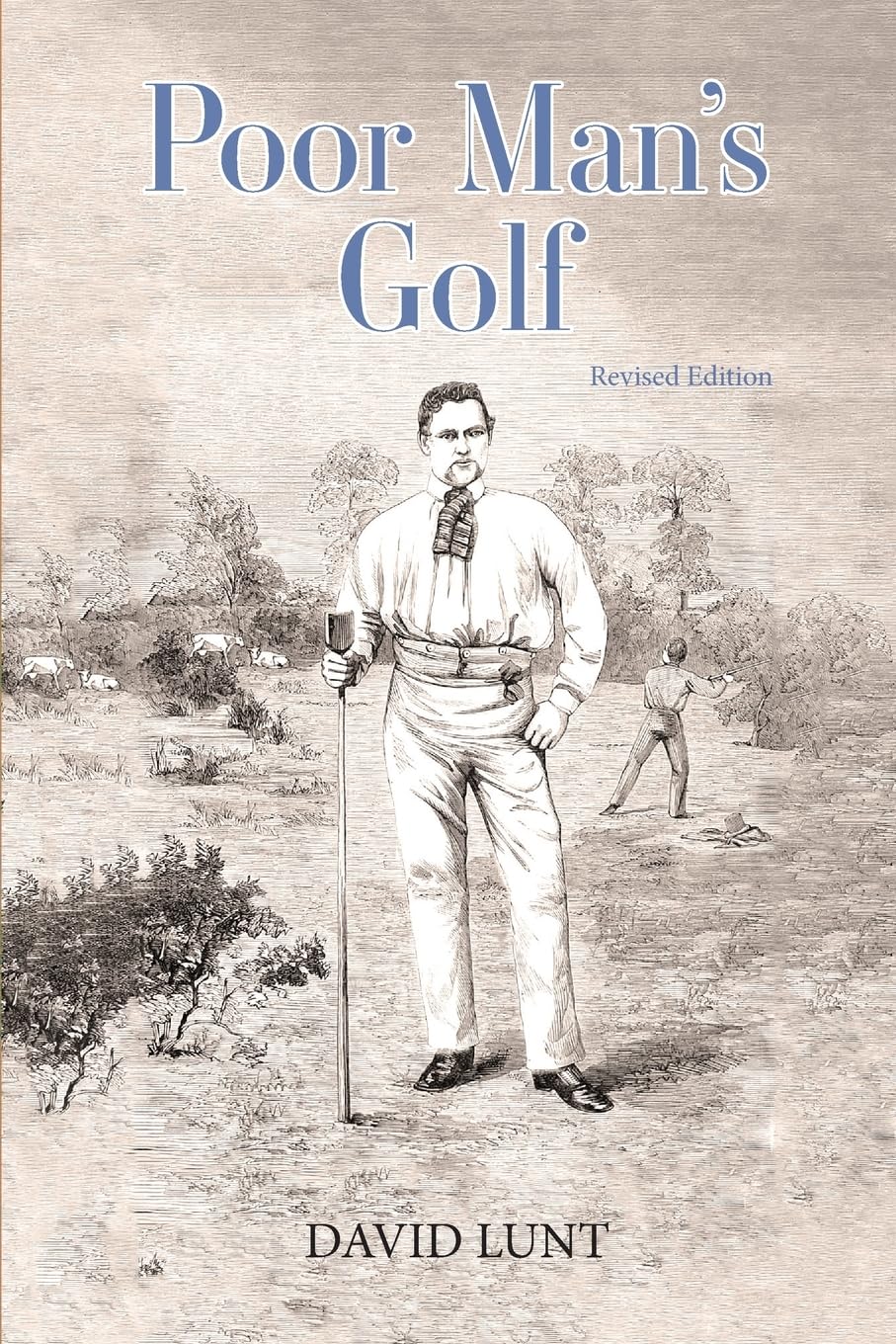 Poor Man's Golf: Revised Edition cover image featuring a vintage countryside scene, ideal for history lovers.