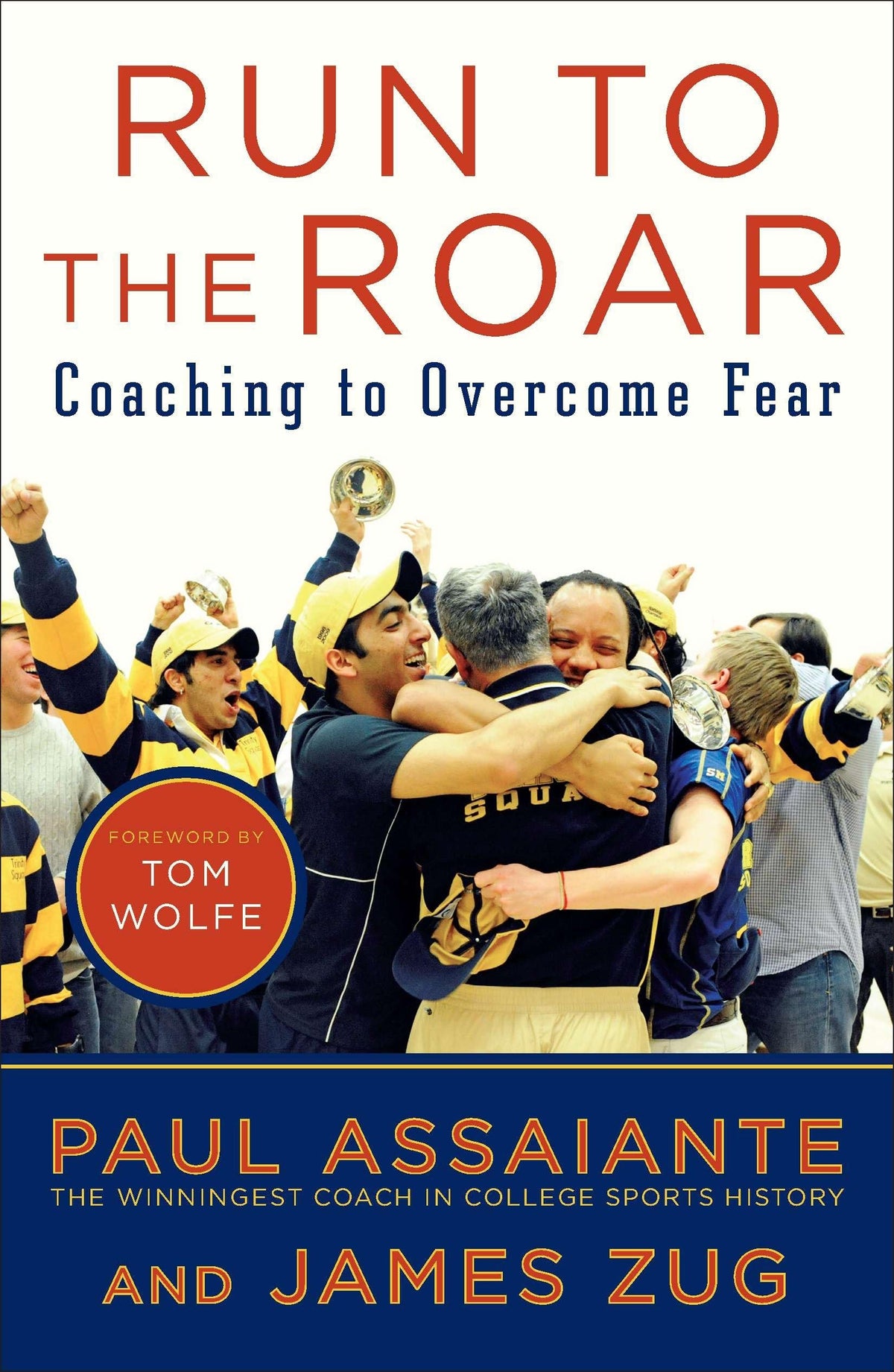 Portfolio Run to the Roar book cover highlighting leadership insights for teams and coaching excellence.