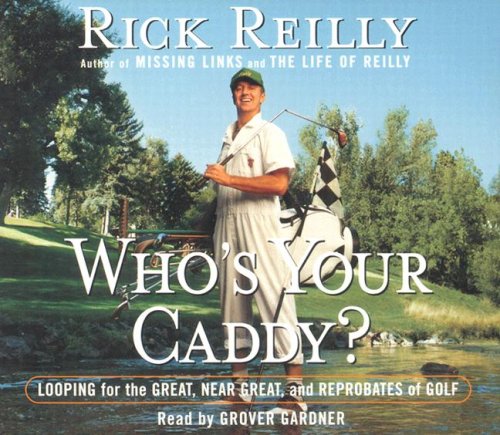 Random House Audio's Who's Your Caddy book cover, for golf fans seeking behind-the-scenes humor.