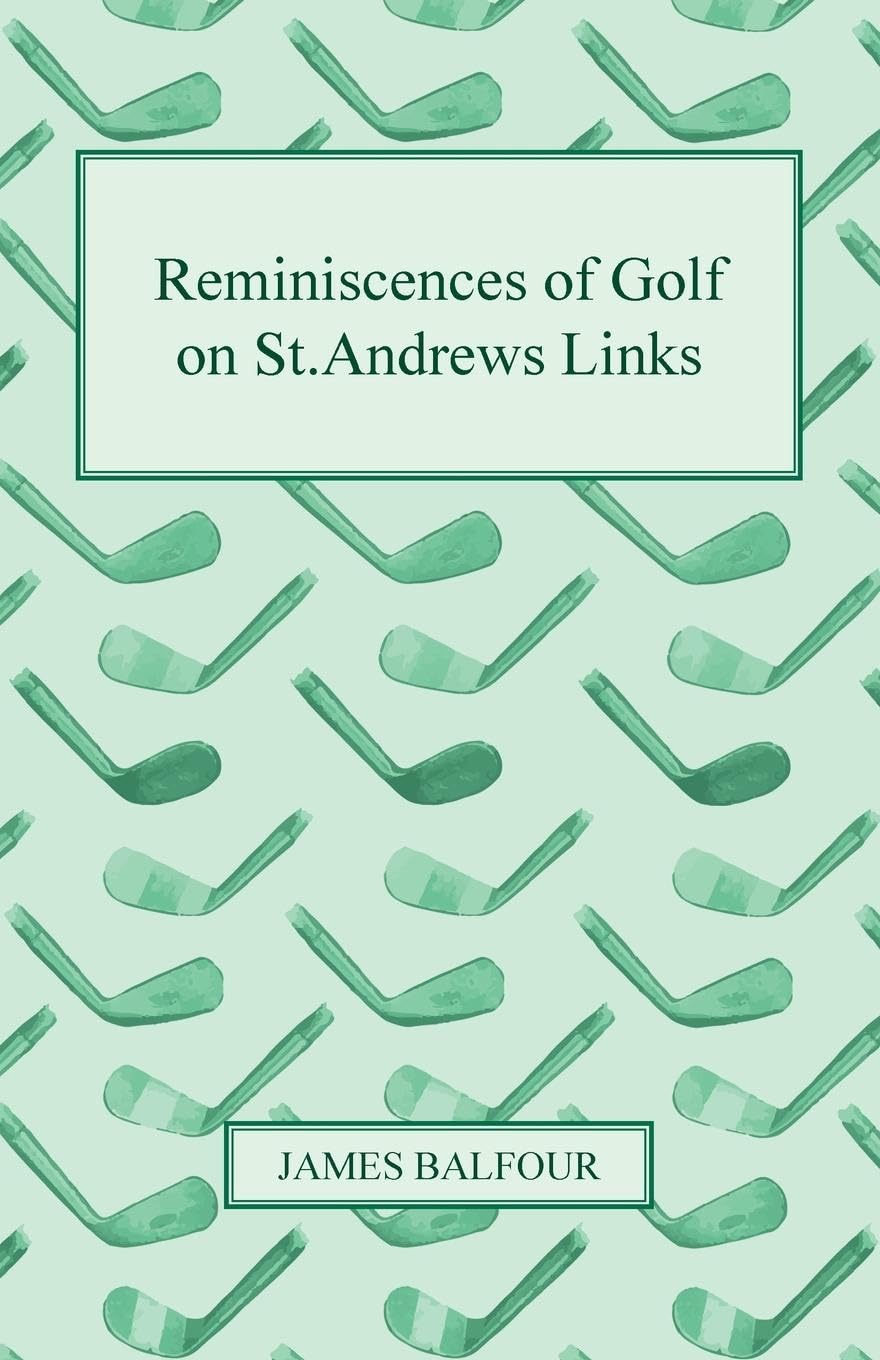 Read Books Reminiscences of Golf on St Andrews Links cover, vintage golf history for collectors.