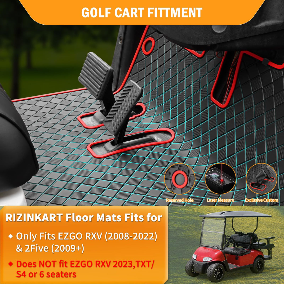 RIZINKART EZGO RXV floor mat laser-fit edges prevent wrinkles and ensure snug fit.