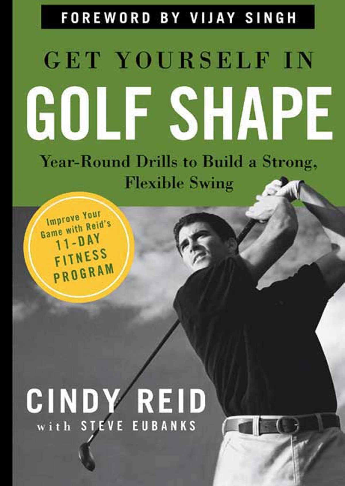 Rodale Get Yourself in Golf Shape cover highlights a flexible swing for improved consistency.