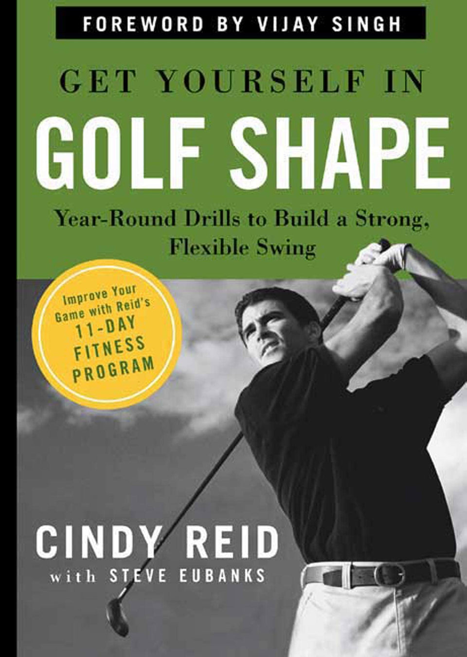 Rodale Get Yourself in Golf Shape cover highlights a flexible swing for improved consistency.