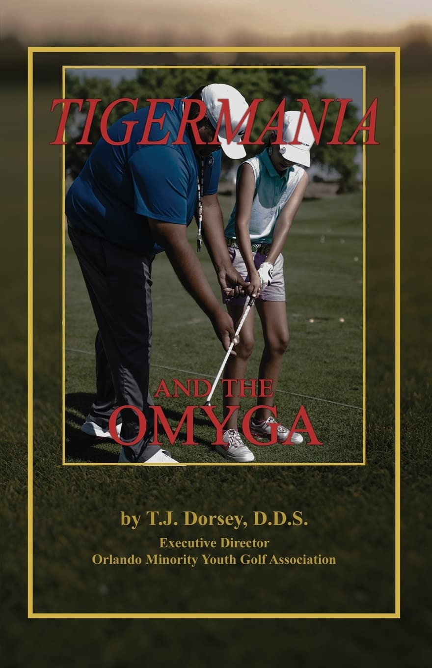 Rosedog Books Tigermania and the OMYGA cover, inviting readers to explore community youth golf history.