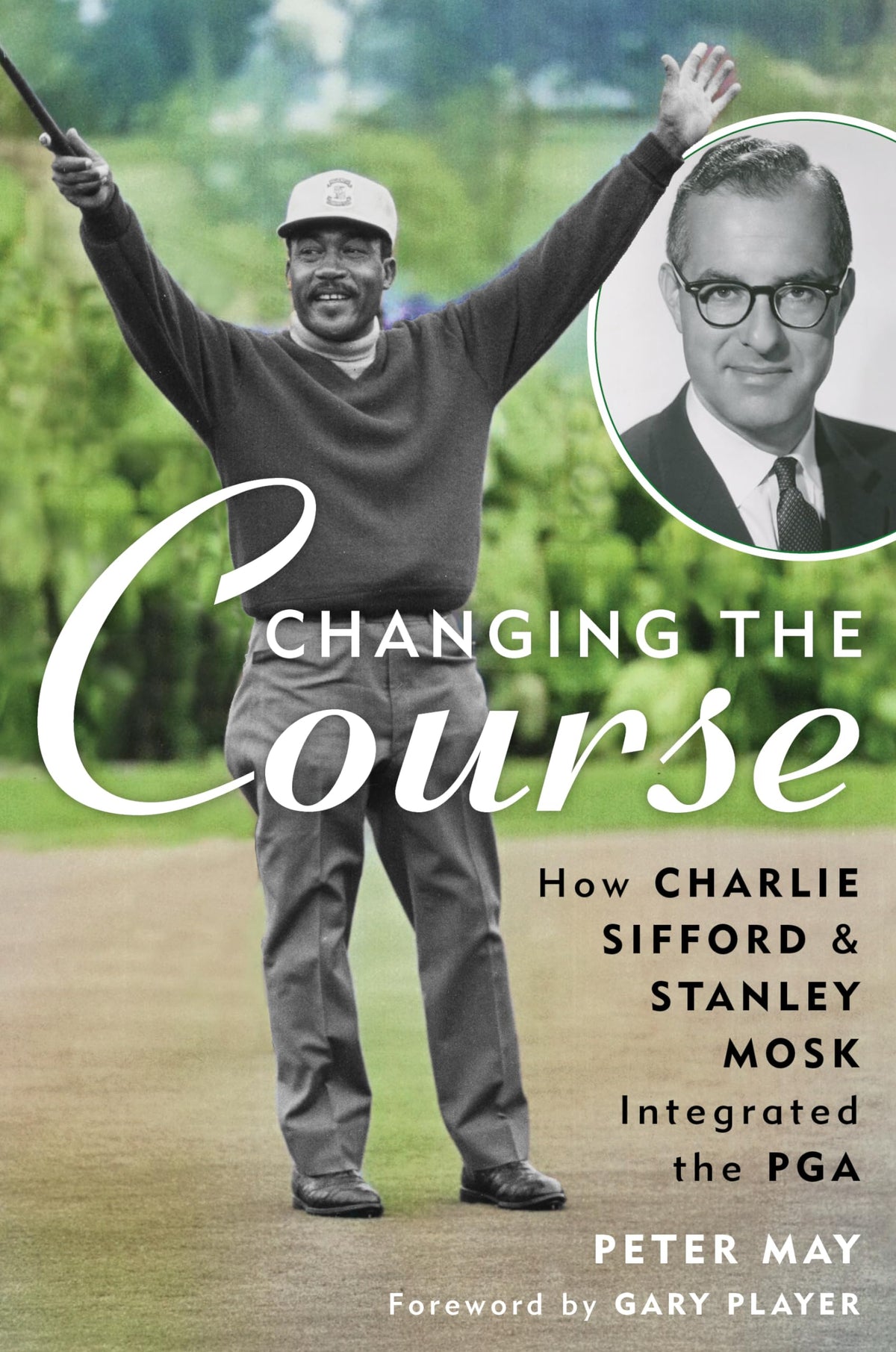 Rowman & Littlefield Changing the Course cover highlights a historic civil rights golf story for readers.