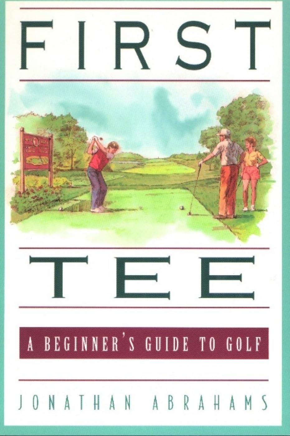 Rowman and Littlefield's First Tee guide cover, ideal for beginner golf education and home study.